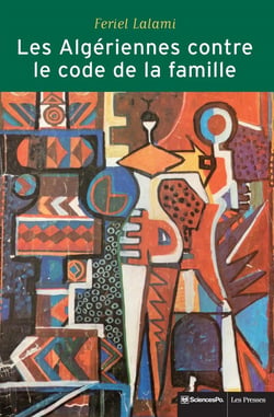 Les Algériennes contre le code de la famille - La lutte pour l'égalité