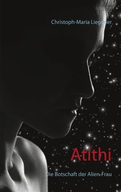 Atithi - Die Botschaft der Alien-Frau