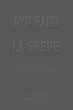 La Grève - Atlas Shrugged