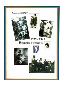 1939 - 1940 - Regards d'enfants