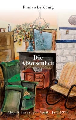 Die Abwesenheit - Alte Erinnerungen April - Juni 1999