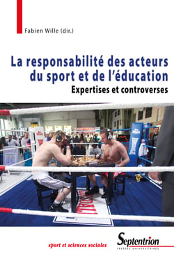 La responsabilité des acteurs du sport et de l’éducation - Expertises et controverses