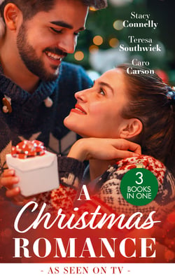 A Christmas Romance - Once Upon a Wedding / The Maverick's Christmas Homecoming / The Maverick's Holiday Masquerade