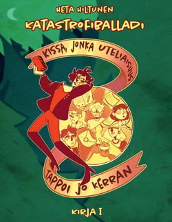 Kissa, jonka uteliaisuus tappoi jo kerran - Katastrofiballadi