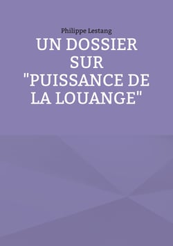 Un dossier sur "Puissance de la louange"