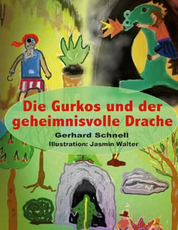 Die Gurkos und der geheimnisvolle Drache - Fünf Freunde erleben abenteuerliche Traumreisen