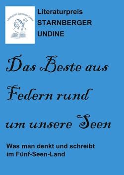 Das Beste aus Federn rund um unsere Seen - Was man denkt und schreibt im Fünf-Seen-Land