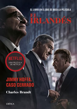 El irlandés - Jimmy Hoffa. Caso cerrado