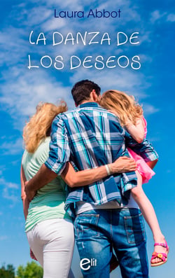 La danza de los deseos - El mejor regalo para San Valentín, una novela de Harlequin