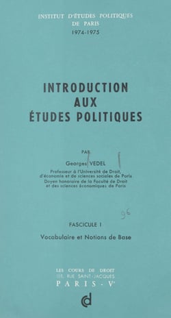 Introduction aux études politiques (1). Vocabulaire et notions de base, 1974-1975