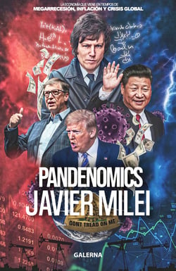 Pandenomics - La economía que viene en tiempos de megarrecesión, inflación y crisis global
