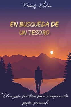 En búsqueda de un tesoro - Una guía práctica para recuperar tu poder personal