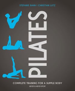 Pilates - Complete Training for a Supple Body