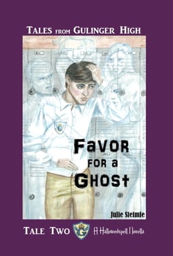 Tales From Gulinger High: Tale Two - Favor for a Ghost