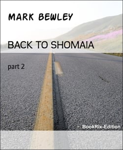 BACK TO SHOMAIA - part 2