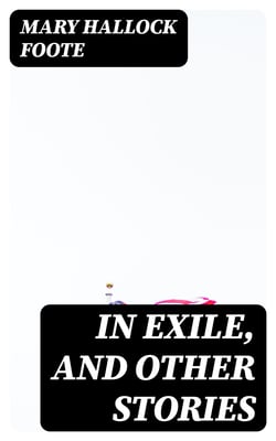 In Exile, and Other Stories