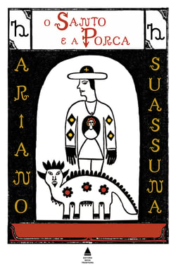 O Santo e a Porca