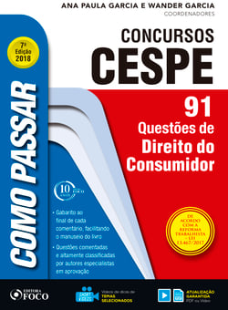 Como passar em concursos CESPE: direito do consumidor - 91 questões de direito do consumidor