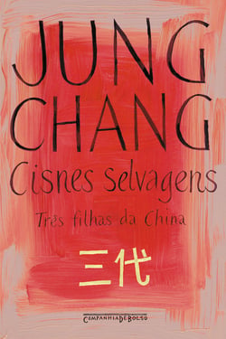 Cisnes selvagens - Três filhas da China