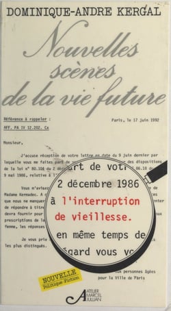 Nouvelles scènes de la vie future