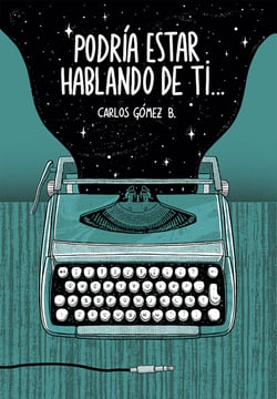 Podría estar hablando de ti