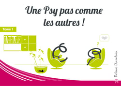 Une Psy pas comme les autres ! - Tome 1 - La Rencontre