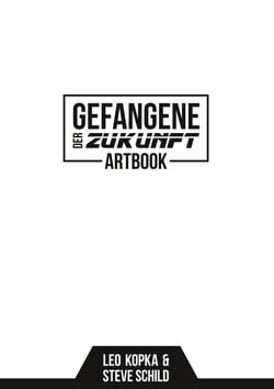 Gefangene der Zukunft Artbook - Das Tagebuch von Joe Dexter