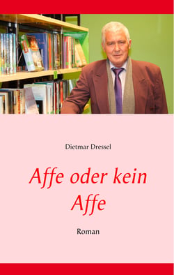 Affe oder kein Affe - Roman