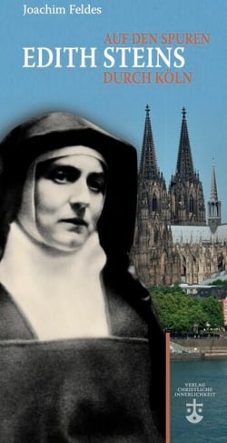 Auf den Spuren Edith Steins durch Köln