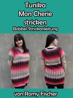 Tunika Mon Cherie stricken - Bobbel Strickanleitung