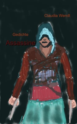Assassine - Gedichte