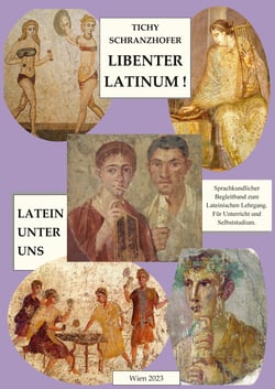 Latein unter uns - Sprachkundlicher Begleitband zum Lehrgang. Für Unterricht und Selbststudium