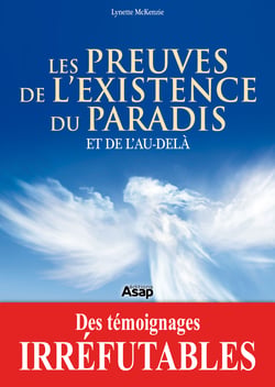 Les preuves de l'existence du paradis et de l'au-delà