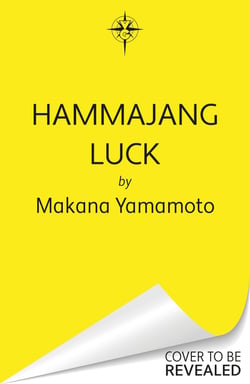 Hammajang Luck - Ocean’s 8 meets sci-fi in this devilishly funny and romantic heist adventure debut