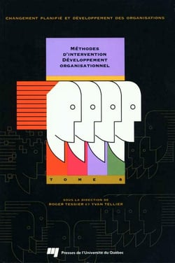 Méthodes d'intervention Tome 8 - Développement organisationnel