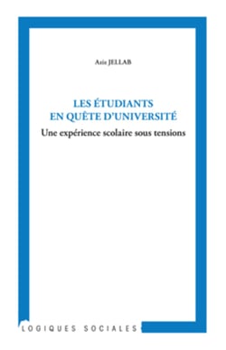 Les étudiants en quête d'université - Une expérience scolaire sous tensions