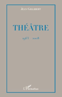 Théâtre - 1963-2008