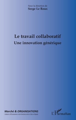 Le travail collaboratif - Une innovation générique