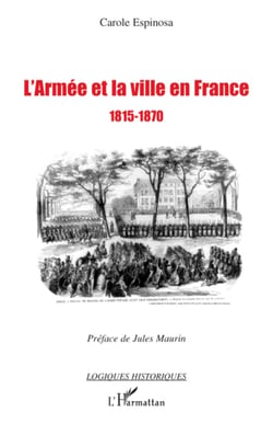 L'armée et la ville en France - 1815-1870