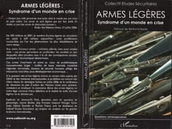 Armes légères - Syndrome d'un monde en crise
