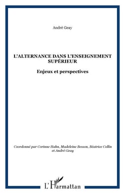 L'alternance dans l'enseignement supérieur - Enjeux et perspectives