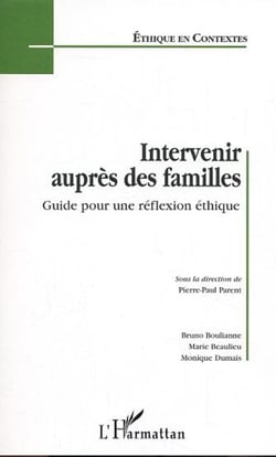 Intervenir auprès des familles - Guide pour une réflexion éthique