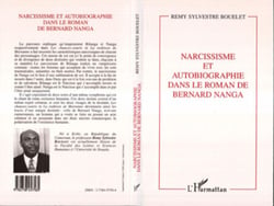 Narcissisme et autobiographie dans le roman de Bernard Nanga