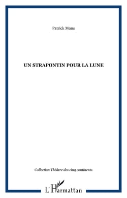 UN STRAPONTIN POUR LA LUNE