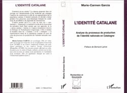 L'identité Catalane - Analyse du processus de production de l'identité nationale en Catalogne