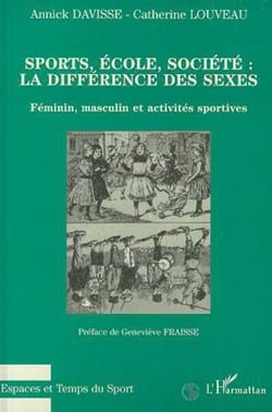 Sports, école, société : la différence des sexes - Féminin, masculin et activités sportives