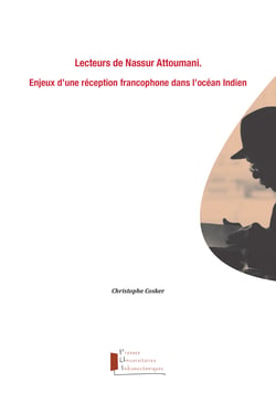 Lecteurs de Nassur Attoumani. Enjeux d'une réception francophone dans l'océan Indien