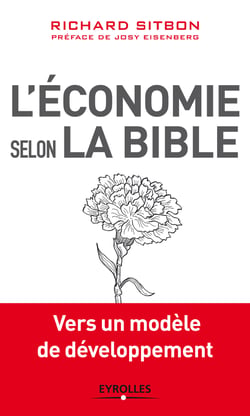 L'économie selon la Bible - Vers un modèle de développement
