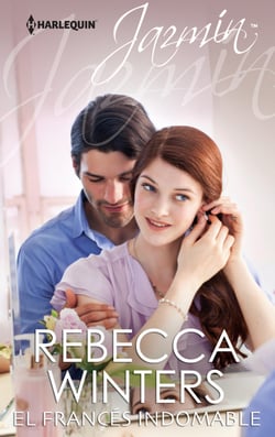 El francés indomable - El mejor regalo para San Valentín, una novela de Harlequin
