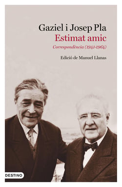 Estimat amic - Correspondència (1941-1964). Edició de Manuel Llanas